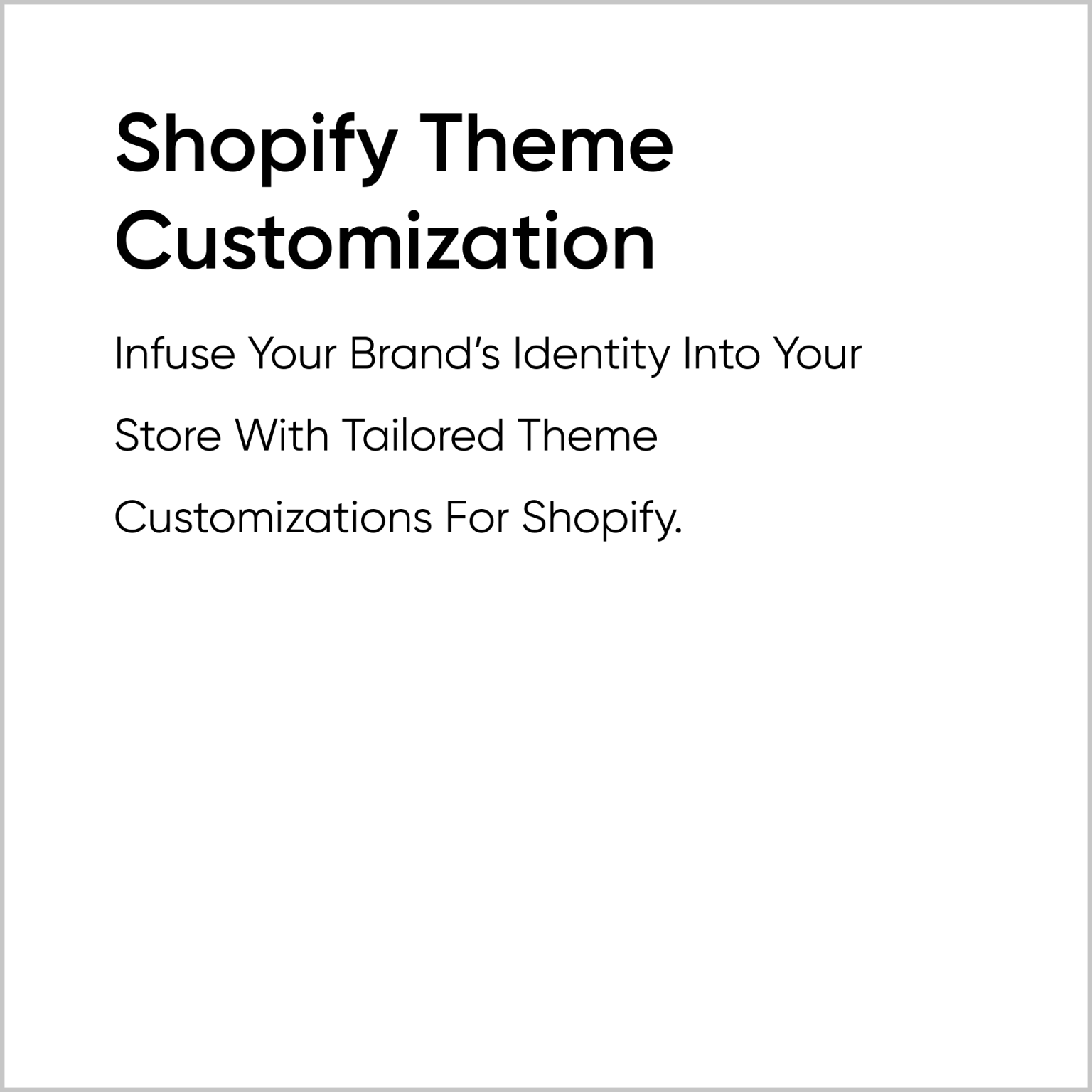 Shopify Theme Customization